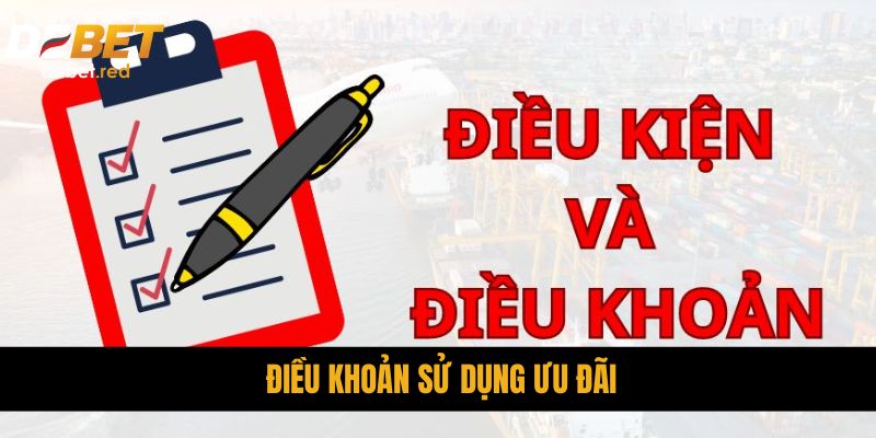 Điều Khoản Sử Dụng Ưu Đãi